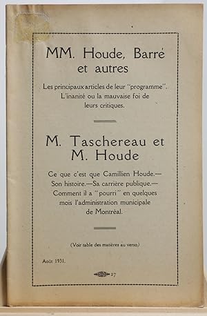 MM. Houde, Barré et autres. Les principaux articles de leur "programme". L'inanité ou la mauvaise...