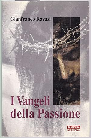 Seller image for I vangeli della passione for sale by Graphem. Kunst- und Buchantiquariat