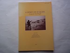 Seller image for A Spirit of Enquiry: Essays for Ted Wright (WARP occasional paper) for sale by Carmarthenshire Rare Books
