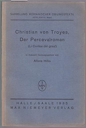 Bild des Verkufers fr Christian von Troyes. Der Percevalroman (Li Contes del Graal) zum Verkauf von Graphem. Kunst- und Buchantiquariat