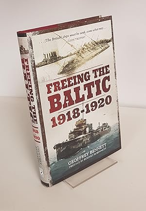 Imagen del vendedor de Freeing the Baltic 1918-1920 a la venta por CURIO