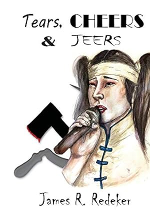 Immagine del venditore per Tears, Cheers and Jeers venduto da Redux Books