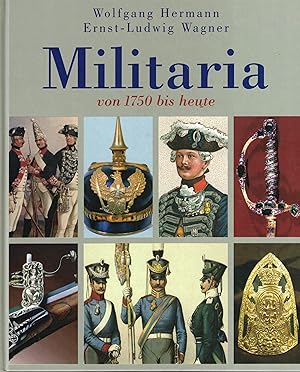 Immagine del venditore per Militaria von 1750 bis heute venduto da Paderbuch e.Kfm. Inh. Ralf R. Eichmann