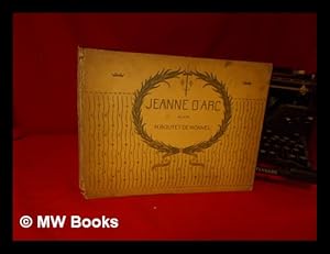 Image du vendeur pour Jeanne D'Arc / par M. Boutet de Monvel mis en vente par MW Books Ltd.