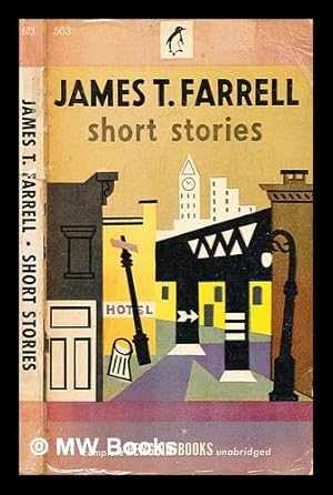 Bild des Verkufers fr Short stories / James T. Farrell zum Verkauf von MW Books Ltd.