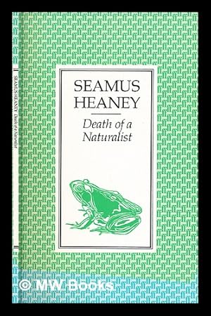 Image du vendeur pour Death of a naturalist / Seamus Heaney mis en vente par MW Books Ltd.