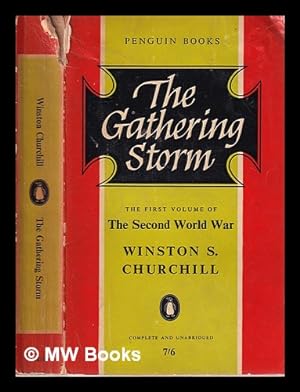 Seller image for The Gathering Storm; The Second World War/ Volume 1/ Winston S. Churchill for sale by MW Books Ltd.