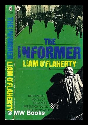 Seller image for The informer / Liam O'Flaherty for sale by MW Books Ltd.