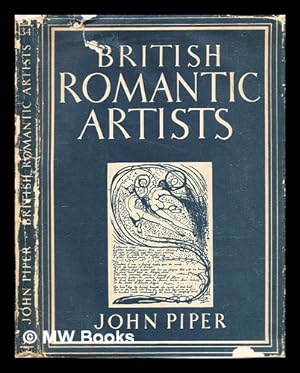 Seller image for British romantic artists / by John Piper for sale by MW Books Ltd.