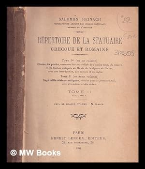 Imagen del vendedor de Rpertoire de la Statuaire Grecque et Romaine / Salomon Reinach. Tome 2 a la venta por MW Books Ltd.