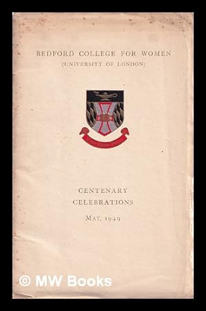 Seller image for Bedford College for Women (University of London): Centenary celebrations for sale by MW Books Ltd.