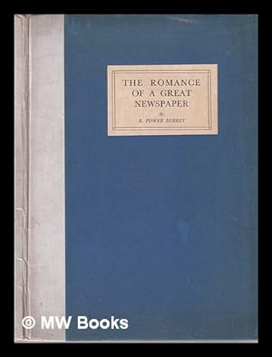 Seller image for The Romance of a Great Newspaper by R. Power Berrey for sale by MW Books Ltd.