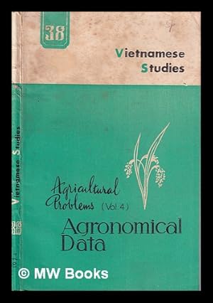 Imagen del vendedor de Vietnamese Studies/ Agricultural Problems (Vol.4); Agronomical Data a la venta por MW Books Ltd.