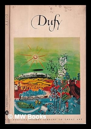 Image du vendeur pour Raoul Dufy (1877-1953) text by Alfred Werner mis en vente par MW Books Ltd.