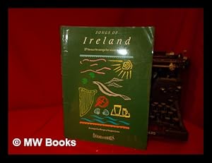 Seller image for Songs of Ireland 37 favourite songs, for voice and piano / Arranged by Margery Hargest Jones for sale by MW Books Ltd.