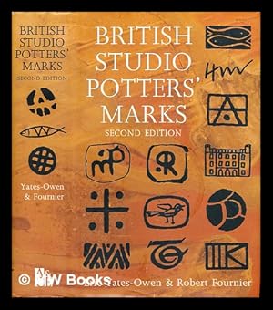 Immagine del venditore per British studio potters' marks / Eric Yates-Owen & Robert Fournier venduto da MW Books Ltd.