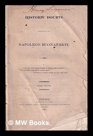 Image du vendeur pour Historic doubts relative to Napoleon Buonaparte mis en vente par MW Books Ltd.