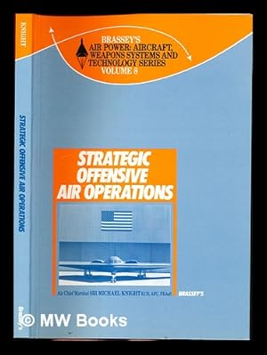 Image du vendeur pour Strategic offensive air operations / Michael Knight mis en vente par MW Books Ltd.