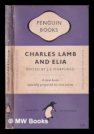 Seller image for Charles Lamb and Elia/ Edited by J.E. Morpurgo for sale by MW Books Ltd.
