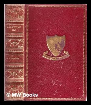 Seller image for Westward ho! / by Charles Kingsley for sale by MW Books Ltd.