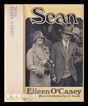 Immagine del venditore per Sean / Eileen O'Casey; edited and with an introduction by J.C. Trewin venduto da MW Books Ltd.