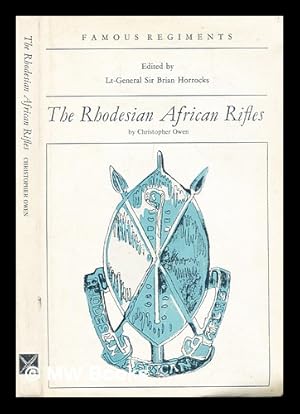 Imagen del vendedor de The Rhodesian African Rifles / by Christopher Owen a la venta por MW Books Ltd.