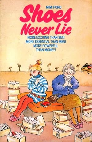 Seller image for Shoes Never Lie for sale by WeBuyBooks