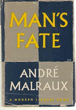 Seller image for Man's Fate (la Condition Humaine) for sale by Dan Glaeser Books