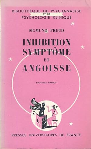 Image du vendeur pour Inhibition symptme et angoisse mis en vente par LIBRAIRIE GIL-ARTGIL SARL