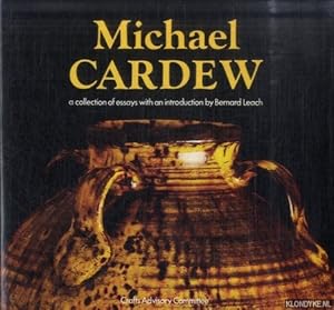 Immagine del venditore per Michael Cardew. A collection of essays with an introduction by Bernard Leach venduto da Klondyke