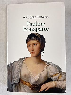 Image du vendeur pour Pauline Bonaparte, princesse Borghse mis en vente par LIBRAIRIE GIL-ARTGIL SARL