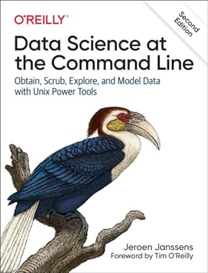 Immagine del venditore per Data Science at the Command Line : Obtain, Scrub, Explore, and Model Data With Unix Power Tools venduto da GreatBookPricesUK