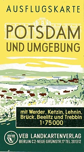 Bild des Verkufers fr Ausflugskarte Potsdam und Umgebung mit Werder, Ketzin, Lehnin, Brck, Beelitz und Trebbin. Mastab 1 : 75 000;1 Nebenkarte: Stadtgebiet Potsdam, Mastab 1 : 30 000 zum Verkauf von Antiquariat Kastanienhof