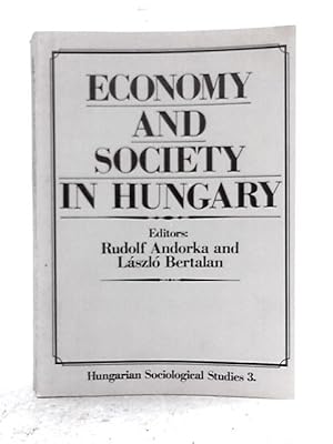 Seller image for Economy and Society in Hungary for sale by World of Rare Books