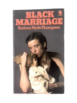 Imagen del vendedor de Black Marriage a la venta por World of Rare Books