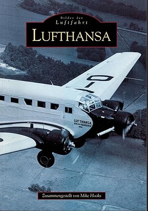 Bild des Verkufers fr Bilder der Luftfahrt. Lufthansa zum Verkauf von Antiquariat Kastanienhof