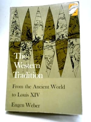 Seller image for The Western Tradition: From the Ancient World to Louis XIV for sale by World of Rare Books