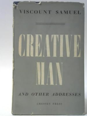 Bild des Verkufers fr Creative Man and Other Addresses zum Verkauf von World of Rare Books