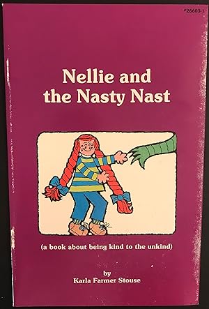 Bild des Verkufers fr Nellie And The Nasty Nast (Learn a Value Series) zum Verkauf von Red Feather Books