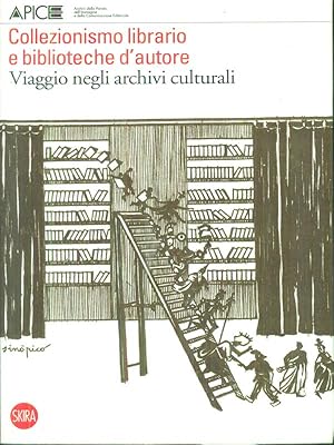 Imagen del vendedor de Collezionismo librario e biblioteche d'autore a la venta por Miliardi di Parole