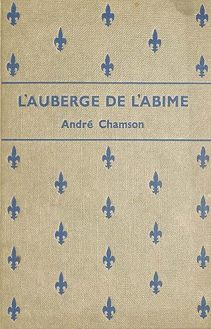 Seller image for Auberge de l'Abime for sale by M Godding Books Ltd