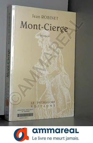 Image du vendeur pour Mont-Cierge mis en vente par Ammareal