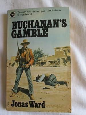 Buchanan's Gamble