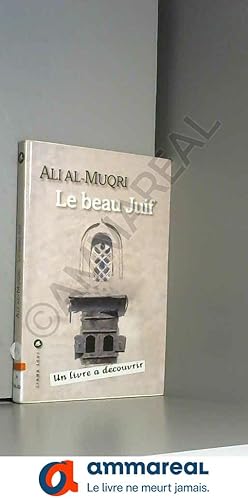 Seller image for Le beau Juif for sale by Ammareal