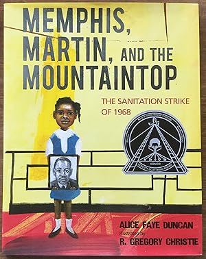 Memphis, Martin, and the Mountaintop: The Sanitation Strike of 1968