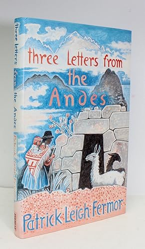 Image du vendeur pour Three Letters from the Andes mis en vente par Lasting Words Ltd