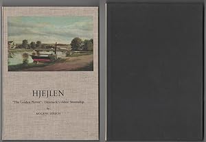 Seller image for Hjejlen, "The Golden Plover" Denmark's Oldest Steamship and the Navigation of the Himmelbjerg Lakes and the Guden River for sale by Ainsworth Books ( IOBA)