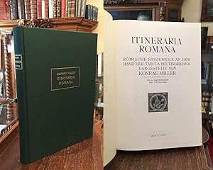 Itineraria Romana : Römische Reisewege an der Hand der Tabula Peutingeriana dargestellt. Unveränd...