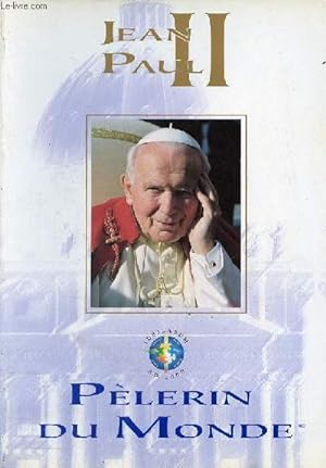 Imagen del vendedor de Jean Paul II pèlerin du monde. a la venta por Le-Livre