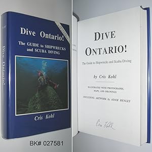 Bild des Verkufers fr Dive Ontario! The Guide to Shipwrecks and Scuba Diving Revised and Enlarged zum Verkauf von Alex Simpson